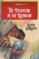 Phantom in the Rainbow