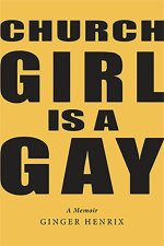 Church Girl is a Gay