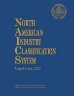 North American Industry Classification System, 2022