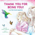 Thank You for Being You