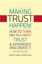 Making Trust Happen!