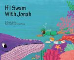 If I Swam with Jonah