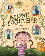 Alone Together on Dan Street