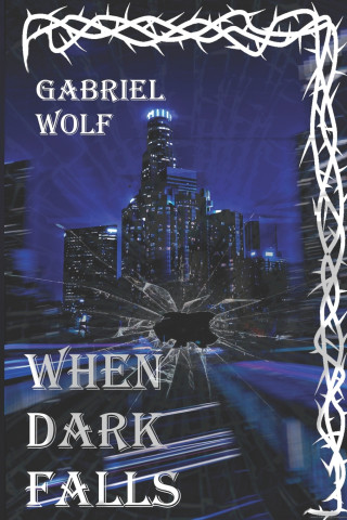 When Dark Falls