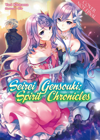 Seirei Gensouki: Spirit Chronicles: Omnibus 7