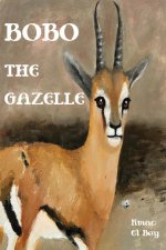 Bobo The Gazelle