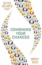Combining Your Chances