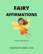 Fairy Affirmations