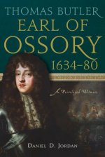 Thomas Butler, Earl of Ossory, 1634-80: A Privileged Witness