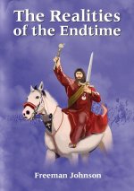 Realities of the Endtime