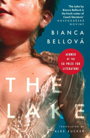 Bianca Bellová - Lake
