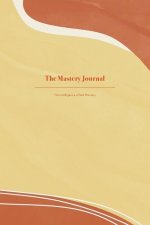 Mastery Journal