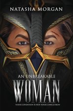 Unbreakable Woman