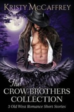 Crow Brothers Collection