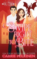 Swipe Right to Bite