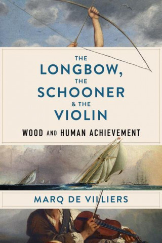 Longbow, the Schooner & the Violin