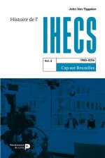 Histoire de l'IHECS Tome 2