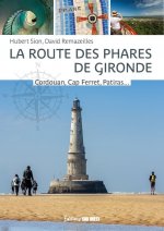 La route des phares de Gironde