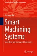Smart Machining Systems