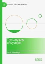 Language of Dystopia