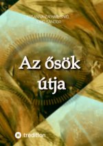 Az osök útja