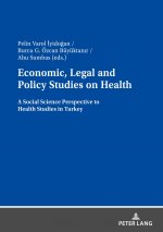 Economic, Legal and Policy Studies on Health