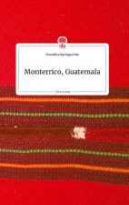 Monterrico, Guatemala. Life is a Story - story.one