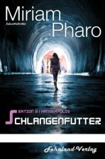 Sektion 3Hanseapolis - Schlangenfutter