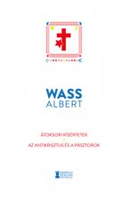 Átoksori kísértetek - Az Antikrisztus és a pásztorok