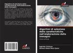 Algoritmi di selezione delle caratteristiche nell'elaborazione delle immagini