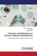 Calcipex and Metapex in Chronic Apical Periodontitis