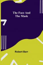 Face And The Mask