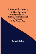 General History of the Pyrates
