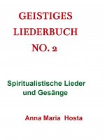 Geistiges Liederbuch No. 2
