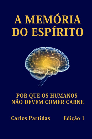 Memoria Do Espirito