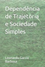 Dependencia de Trajetoria e Sociedade Simples
