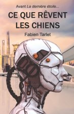 Ce que revent les chiens