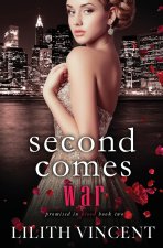 Second Comes War