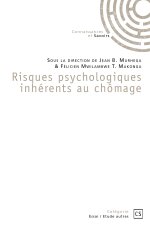 RISQUES PSYCHOLOGIQUES INHERENTS AU CHOMAGE
