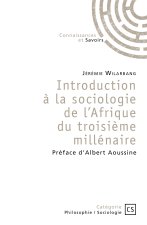 INTRODUCTION A LA SOCIOLOGIE DE L'AFRIQUE DU TROISIEME MILLENAIRE