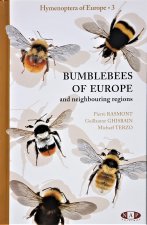 Bumblebees of Europe and neighbouring regions