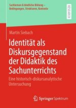 Identitat als Diskursgegenstand der Didaktik des Sachunterrichts