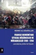Fransiz Devriminde Siyasal Düsünceler ve Mücadeleler 1789-1794 Cilt 3