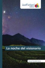noche del visionario