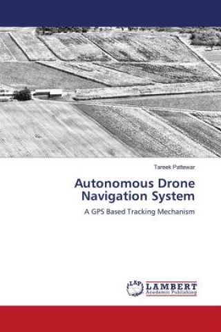Autonomous Drone Navigation System
