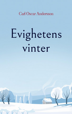Evighetens vinter