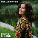 Ronja Forcher: Meine Reise
