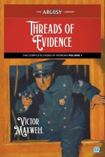 Threads of Evidence