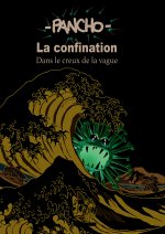La confination saison 4