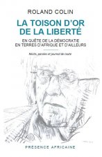 LA TOISON D'OR DE LA LIBERTE